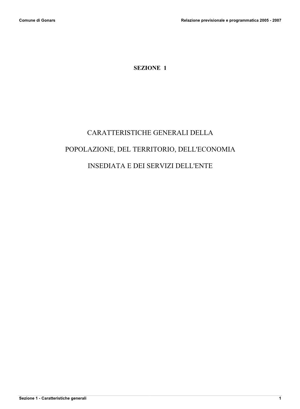 Caratteristiche Generali Della Popolazione, Del Territorio, Dell