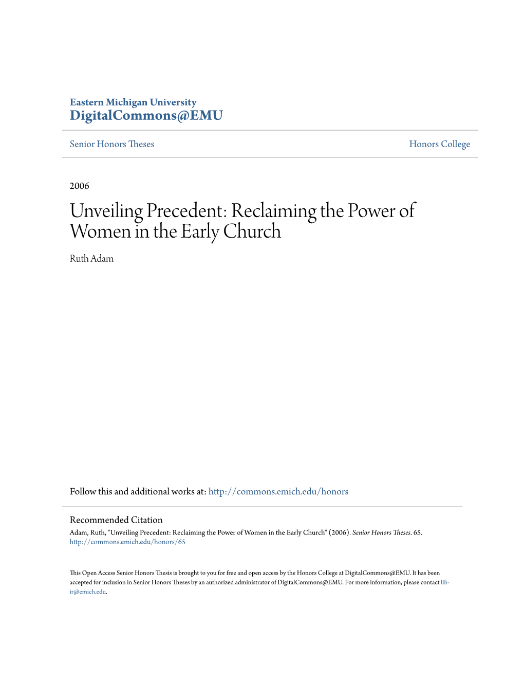 Reclaiming the Power of Women in the Early Church Ruth Adam