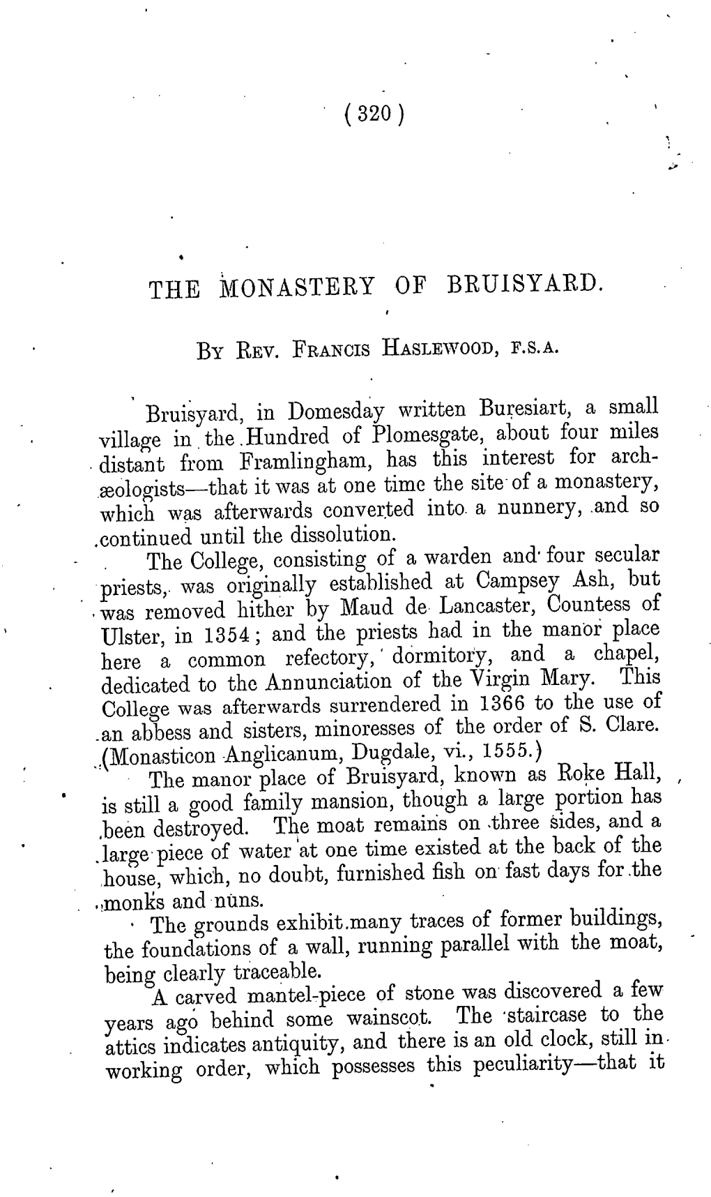 ( 320) the Konastery of BRUISYARD. by REV.FRANCISHASLEWOOD,F.S.A. Bruisyard, in Domesdaywritten Buresiart, a Small Village in Th