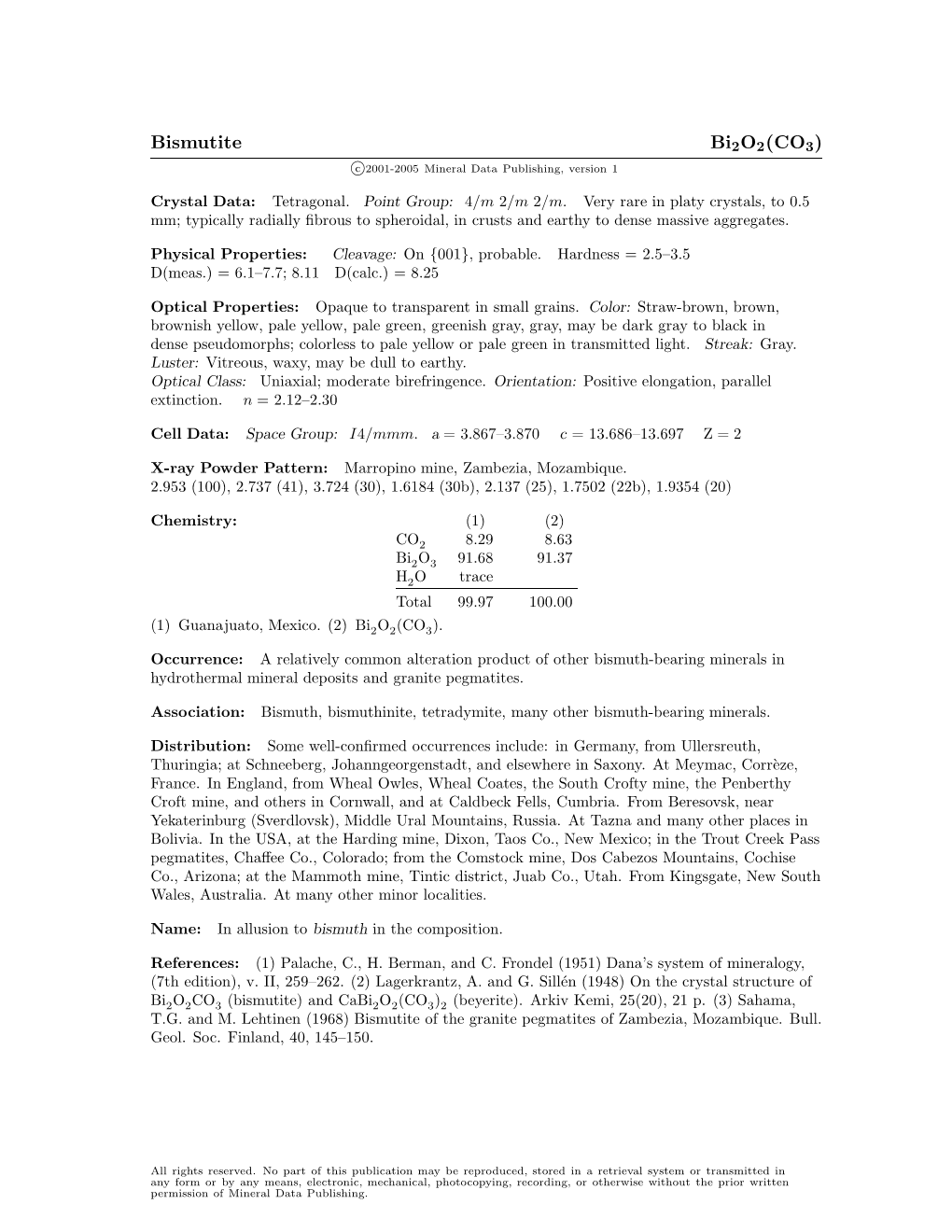 Bismutite Bi2o2(CO3) C 2001-2005 Mineral Data Publishing, Version 1