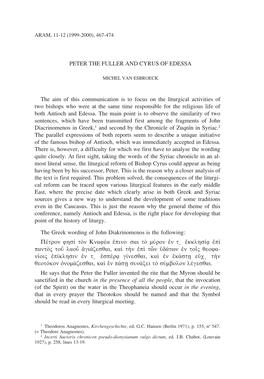 467 PETER the FULLER and CYRUS of EDESSA the Aim Of