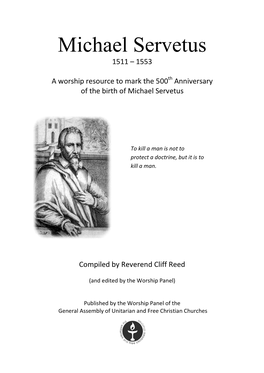Michael Servetus 1511 – 1553