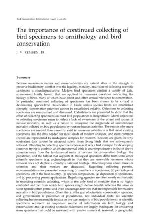 The Importance of Continued Collecting of Bird Specimens to Ornithology and Bird Conservation J