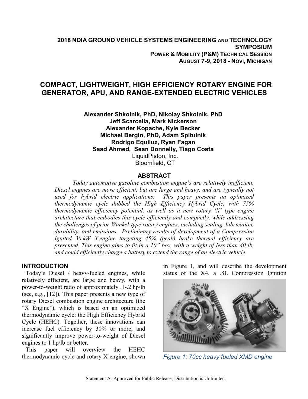 Compact, Lightweight, High Efficiency Rotary Engine for Generator, Apu, and Range-Extended Electric Vehicles