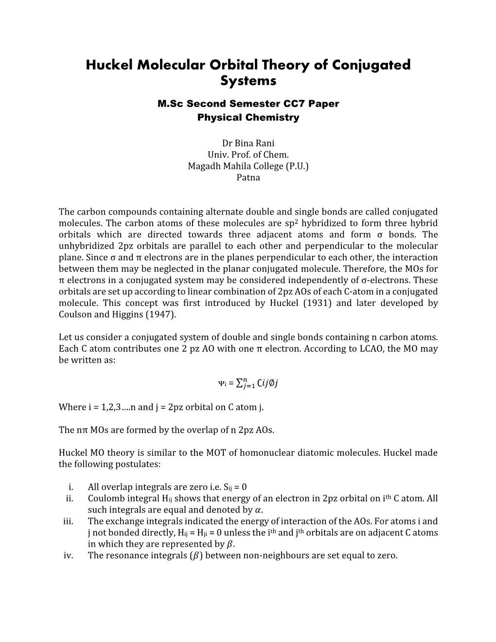 Huckel Molecular Orbital Theory of Conjugated Systems