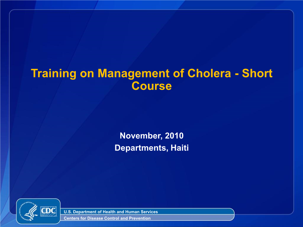 CDC Training on Management of Cholera: Short Course