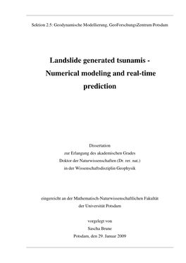 Landslide Generated Tsunamis : Numerical Modeling