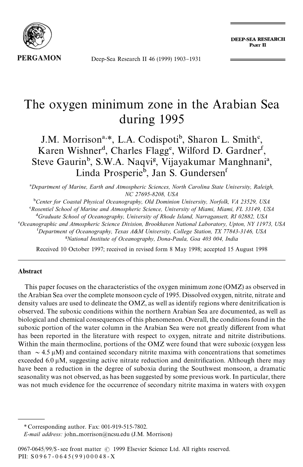 The Oxygen Minimum Zone in the Arabian Sea During 1995 J.M