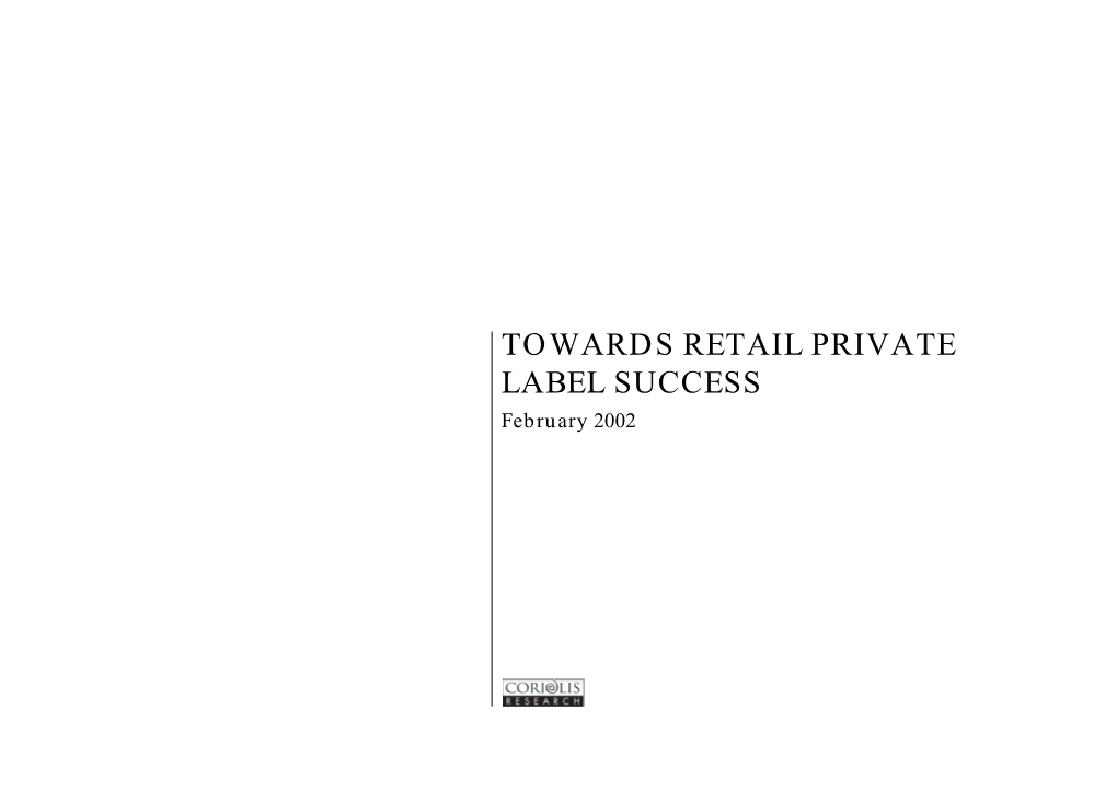 PRIVATE LABEL SUCCESS February 2002 Coriolis Research Ltd