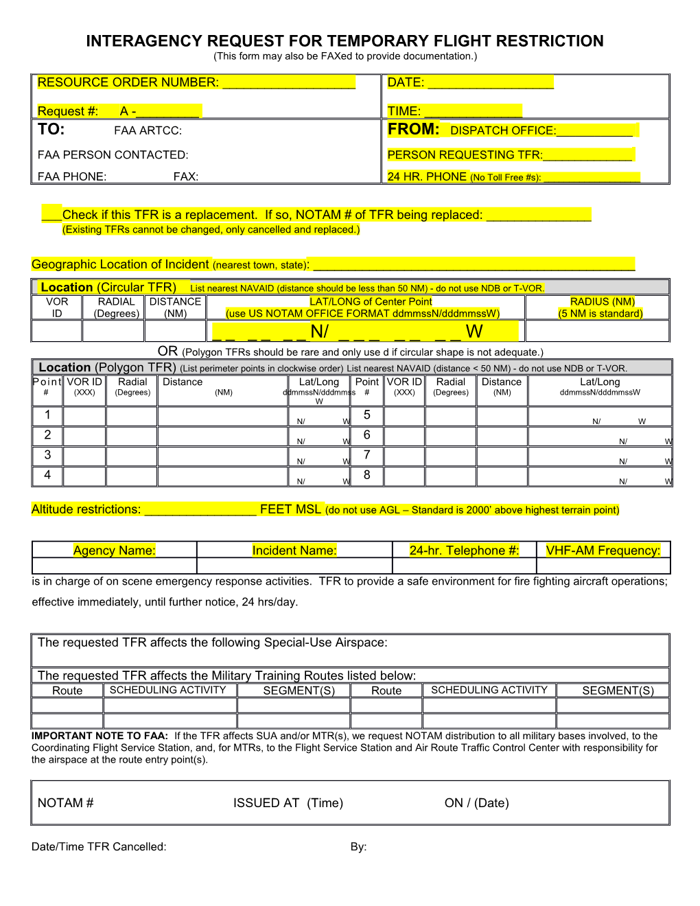 Interagency Request For Temporary Flight Restriction