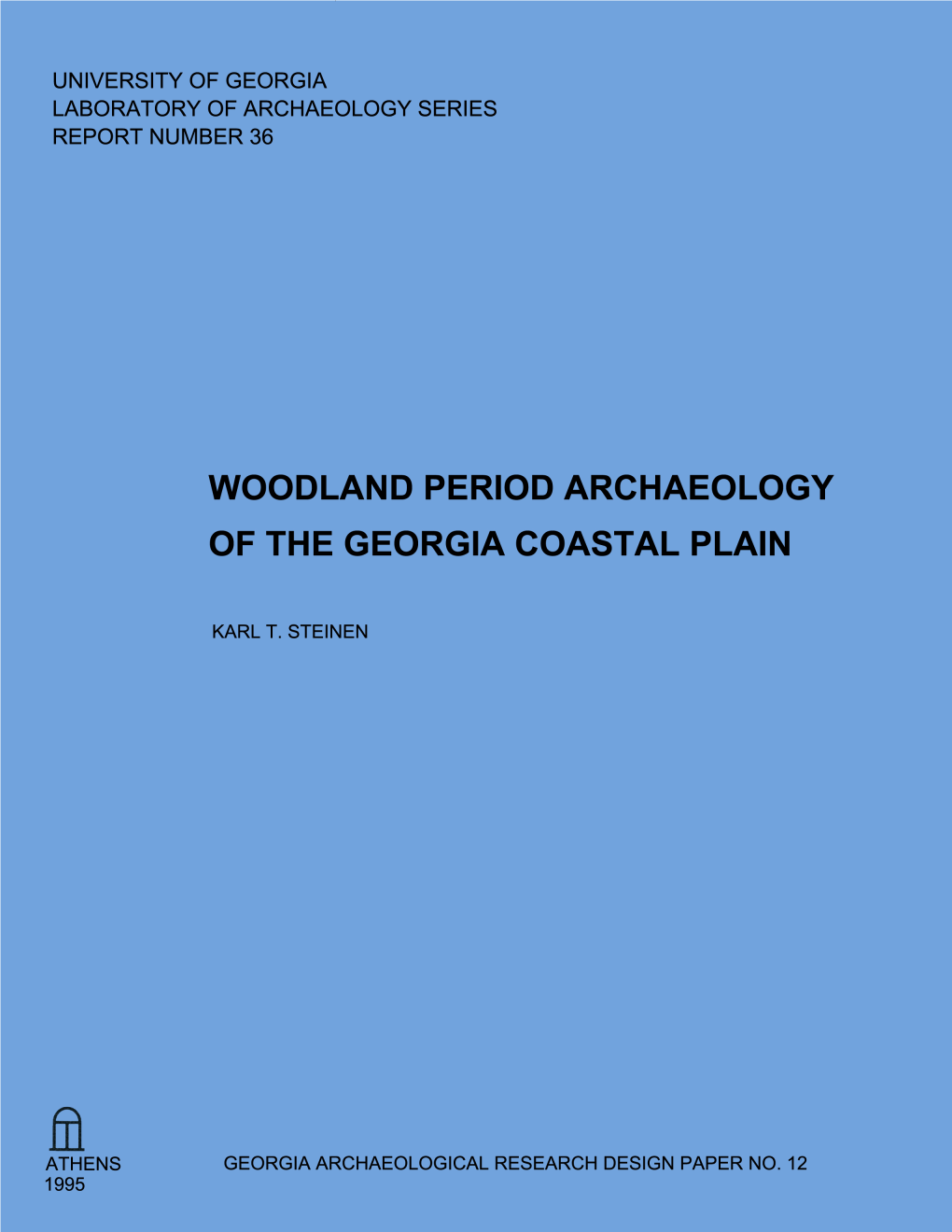 Woodland Period Archaeology of the Georgia Coastal Plain