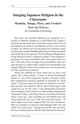 Imaging Japanese Religion in the Classroom: Mandala, Manga, Pizza, and Gardens1 Mark Macwilliams St