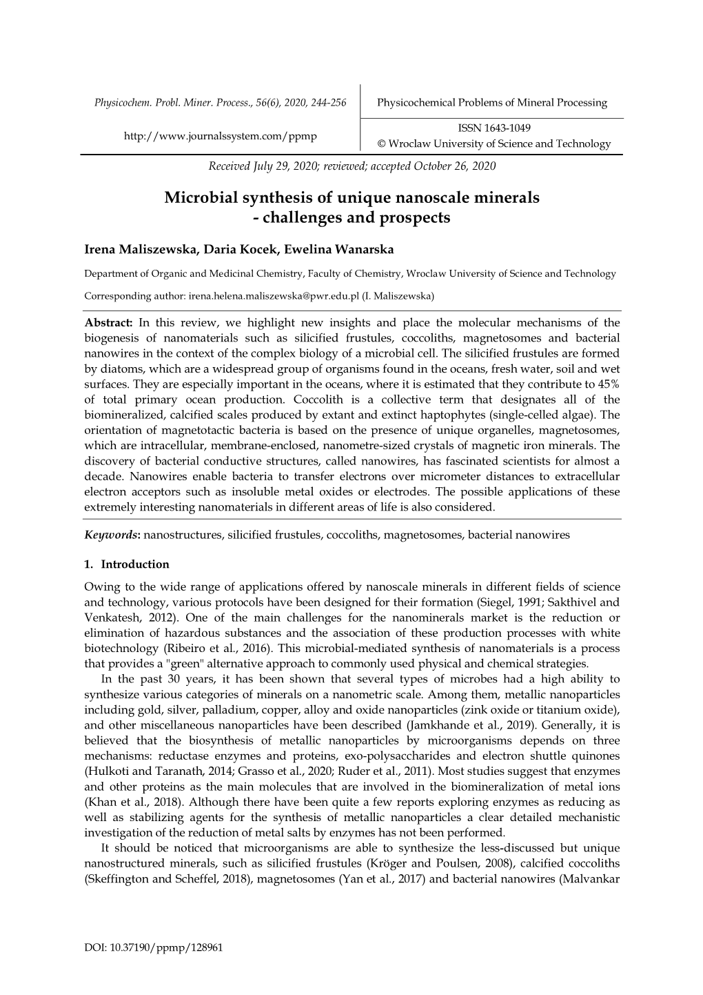 Microbial Synthesis of Unique Nanoscale Minerals - Challenges and Prospects