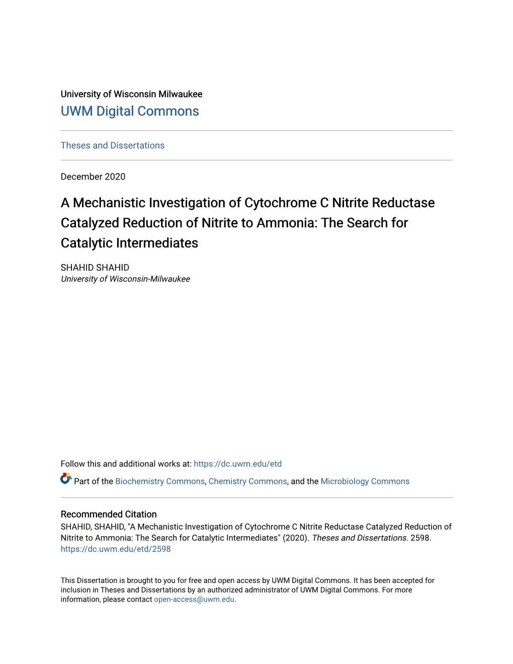 A Mechanistic Investigation of Cytochrome C Nitrite Reductase Catalyzed Reduction of Nitrite to Ammonia: the Search for Catalytic Intermediates