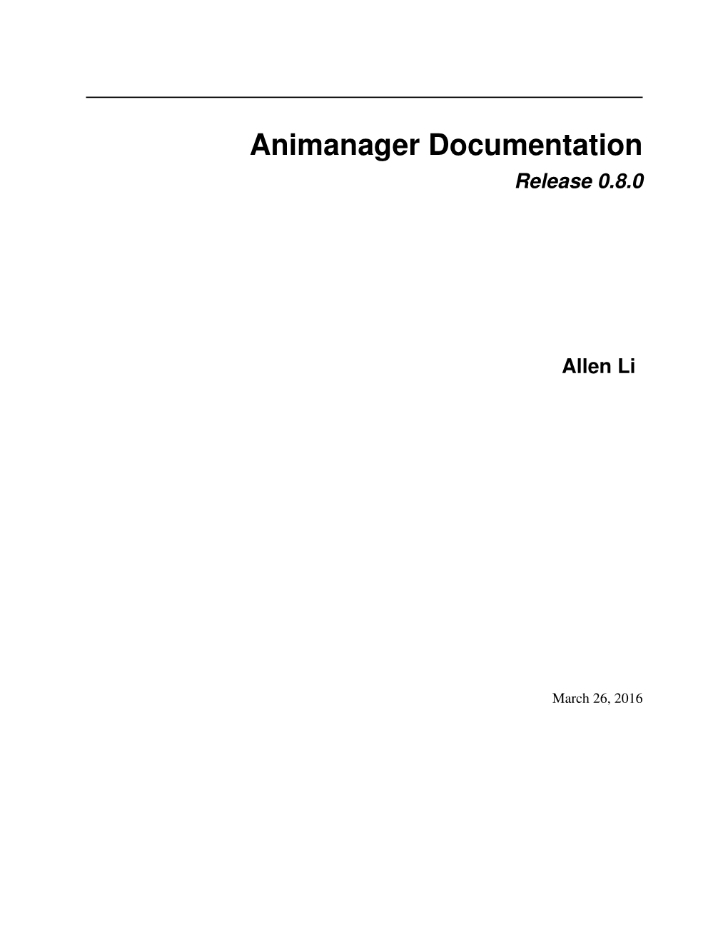 Animanager Documentation Release 0.8.0
