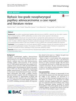 Biphasic Low-Grade Nasopharyngeal Papillary Adenocarcinoma