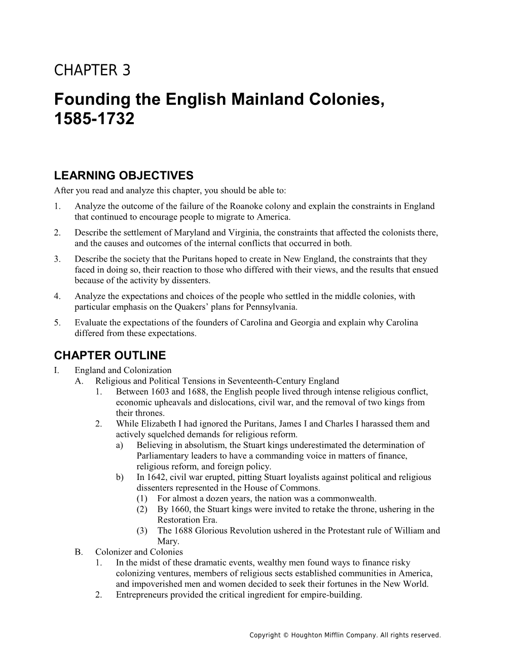 Chapter 3: Founding the English Mainland Colonies, 1585-1732 25