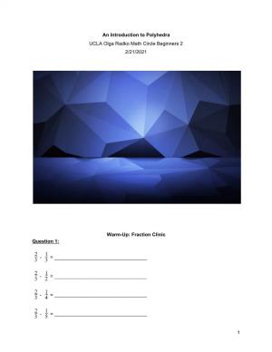 An Introduction to Polyhedra UCLA Olga Radko Math Circle Beginners 2 2/21/2021