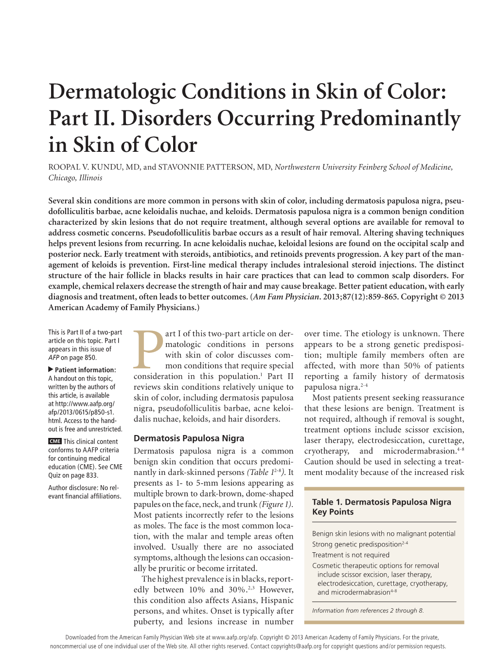 Dermatologic Conditions in Skin of Color: Part II. Disorders Occurring Predominantly in Skin of Color ROOPAL V