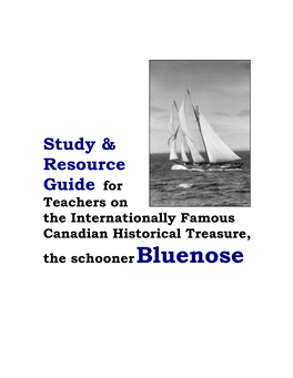 Bluenose ~ Study & Assignment Suggestions