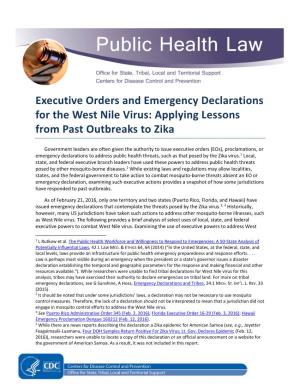 Executive Orders and Emergency Declarations for the West Nile Virus: Applying Lessons from Past Outbreaks to Zika