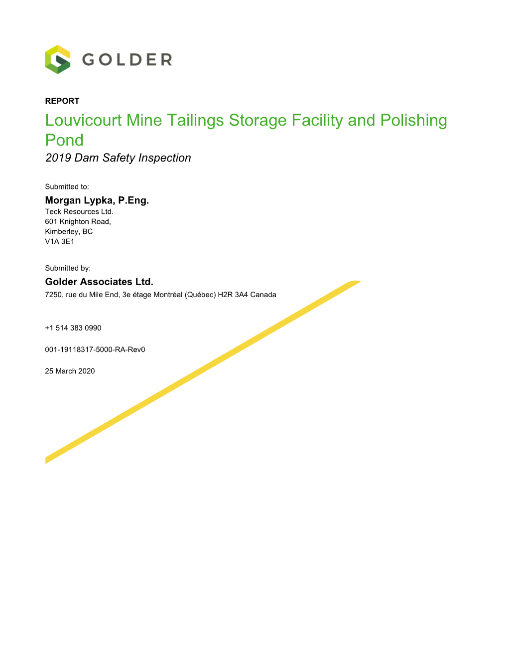 Louvicourt Mine Tailings Storage Facility and Polishing Pond 2019 Dam Safety Inspection