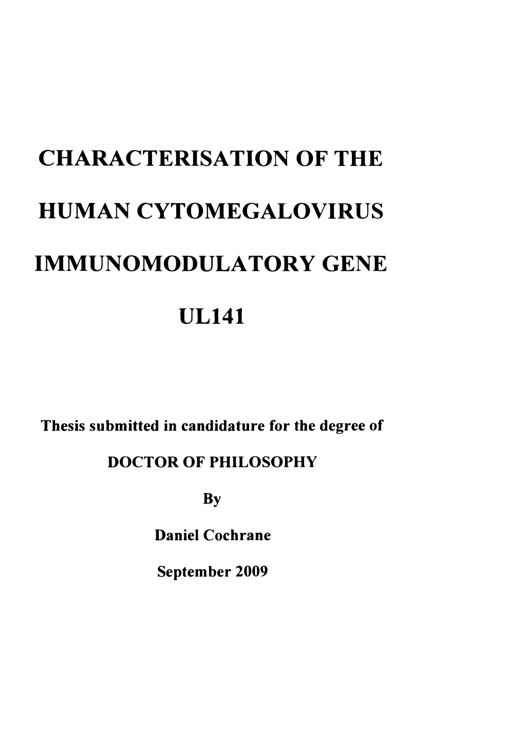 Characterisation of the Human Cytomegalovirus