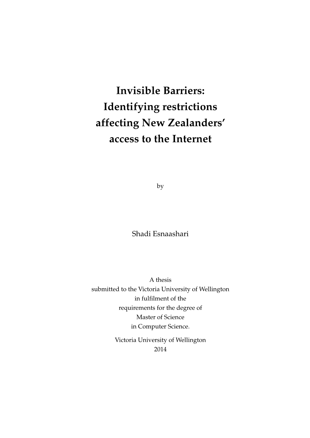 Identifying Restrictions Affecting New Zealanders' Access to the Internet