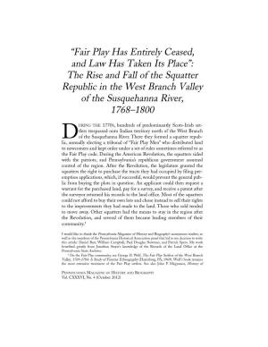 The Rise and Fall of the Squatter Republic in the West Branch Valley of the Susquehanna River, 1768–1800
