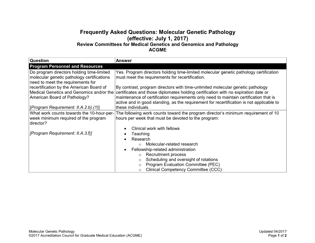 Molecular Genetic Pathology (Effective: July 1, 2017) Review Committees for Medical Genetics and Genomics and Pathology ACGME