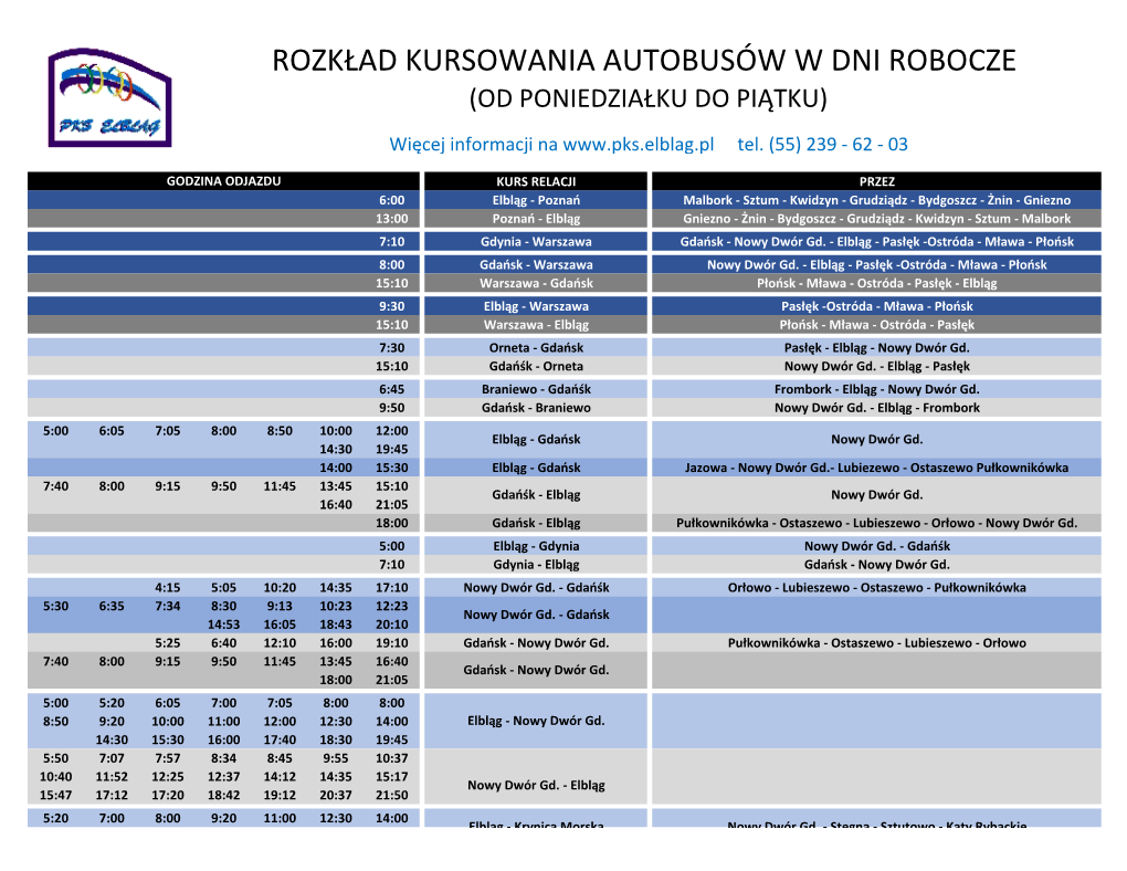 Rozkład Kursowania Autobusów W Dni Robocze (Od Poniedziałku Do Piątku)