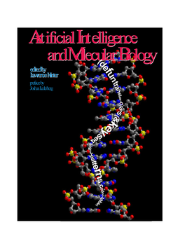 Artificial Intelligence and Molecular Biology Artificial Intelligence And