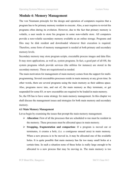 Module 4: Memory Management the Von Neumann Principle for the Design and Operation of Computers Requires That a Program Has to Be Primary Memory Resident to Execute