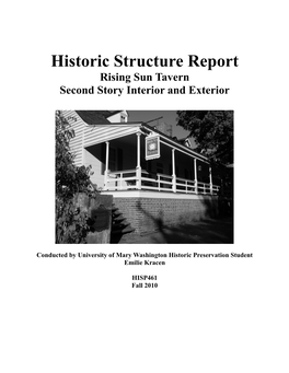 Historic Structure Report Rising Sun Tavern Second Story Interior and Exterior