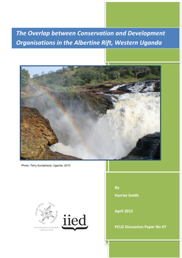 The Overlap Between Conservation and Development Organisations in the Albertine Rift, Western Uganda