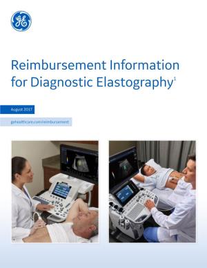Reimbursement Information for Diagnostic Elastography1