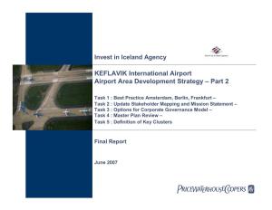 KEFLAVIK International Airport Airport Area Development Strategy – Part 2