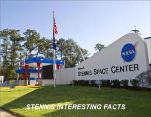 Stennis Interesting Facts