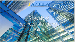 6 Levels of Business Intelligence Value