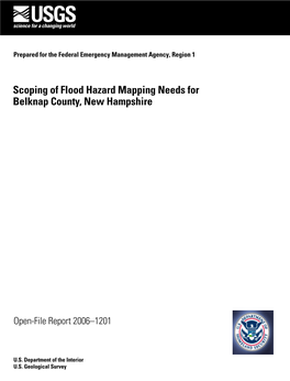 Scoping of Flood Hazard Mapping Needs for Belknap County, New Hampshire— New County, for Belknap Needs Hazard Mapping of Flood —Scoping