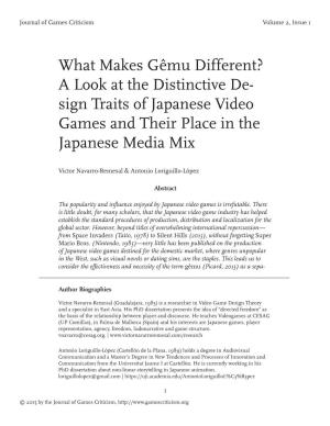 What Makes Gêmu Different? a Look at the Distinctive De- Sign Traits of Japanese Video Games and Their Place in the Japanese Media Mix