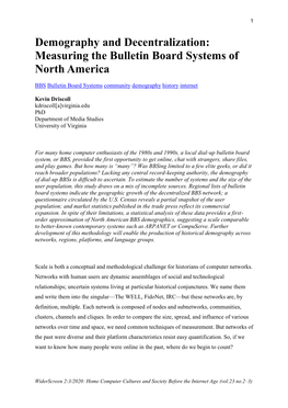 Demography and Decentralization: Measuring the Bulletin Board Systems of North America