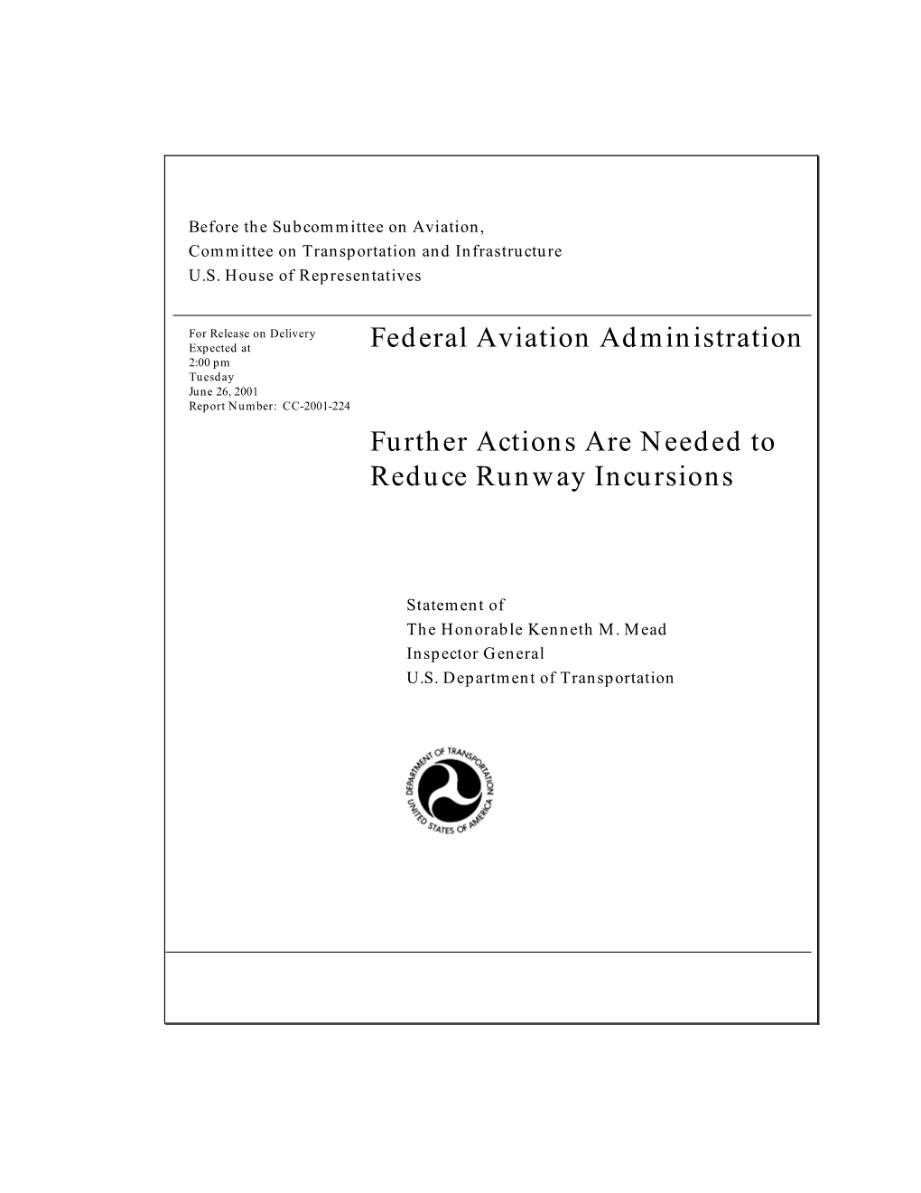 Federal Aviation Administration Further Actions Are Needed to Reduce Runway Incursions