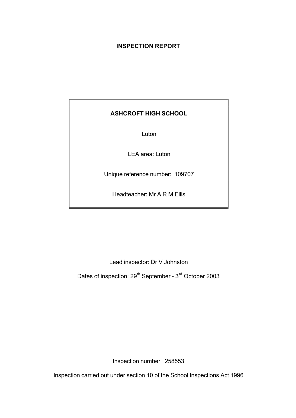 INSPECTION REPORT ASHCROFT HIGH SCHOOL Luton LEA Area