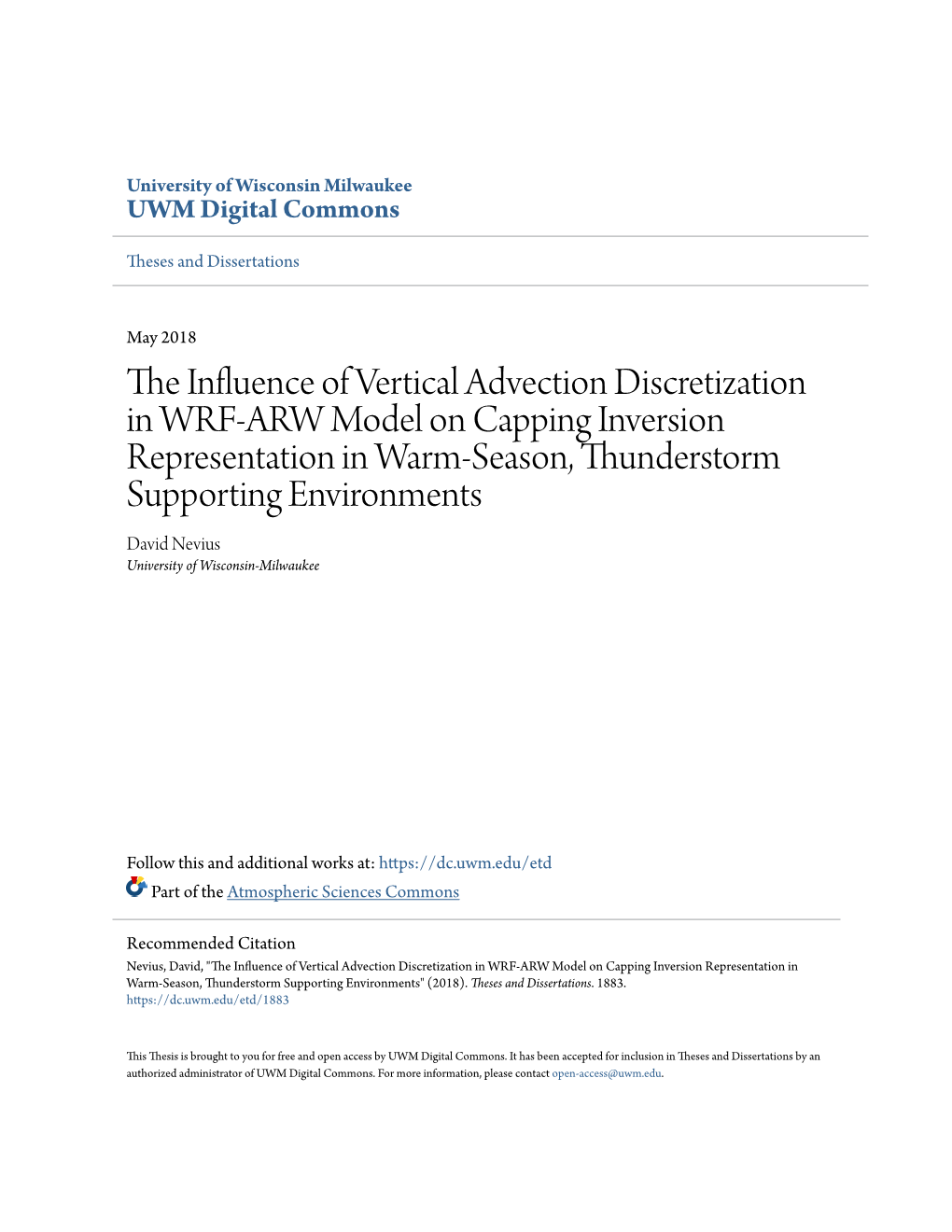 THE INFLUENCE of VERTICAL ADVECTION DISCRETIZATION in WRF-ARW MODEL on CAPPING INVERSION REPRESENTATION in WARM-SEASON, THUNDERSTORM SUPPORTING ENVIRONMENTS By