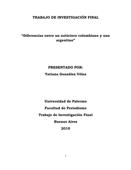 TRABAJO DE INVESTIGACIÓN FINAL “Diferencias Entre Un Noticiero