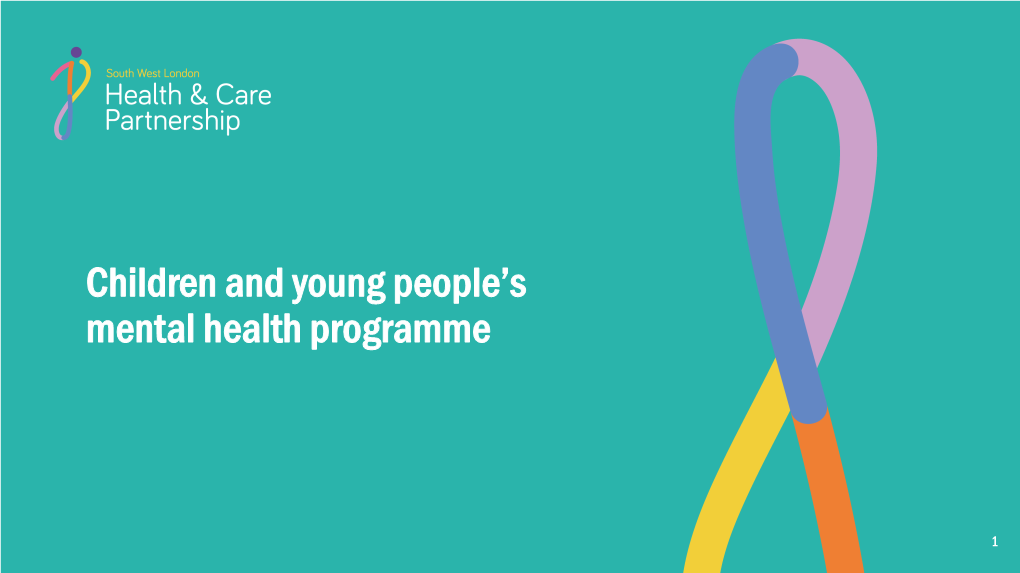Children and Young People's Mental Health Programme