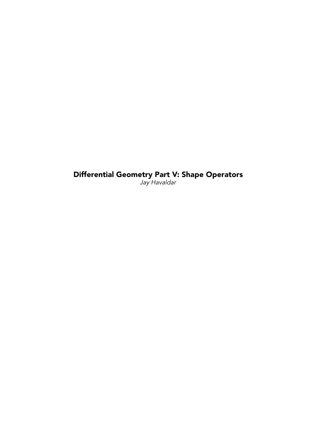 Differential Geometry Part V: Shape Operators