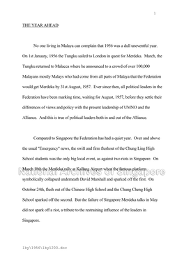 THE YEAR AHEAD No One Living in Malaya Can Complain That 1956 Was a Dull Uneventful Year. on 1St January, 1956 the Tungku Sailed