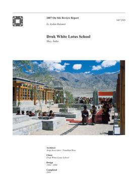 Druk White Lotus School Shey, India